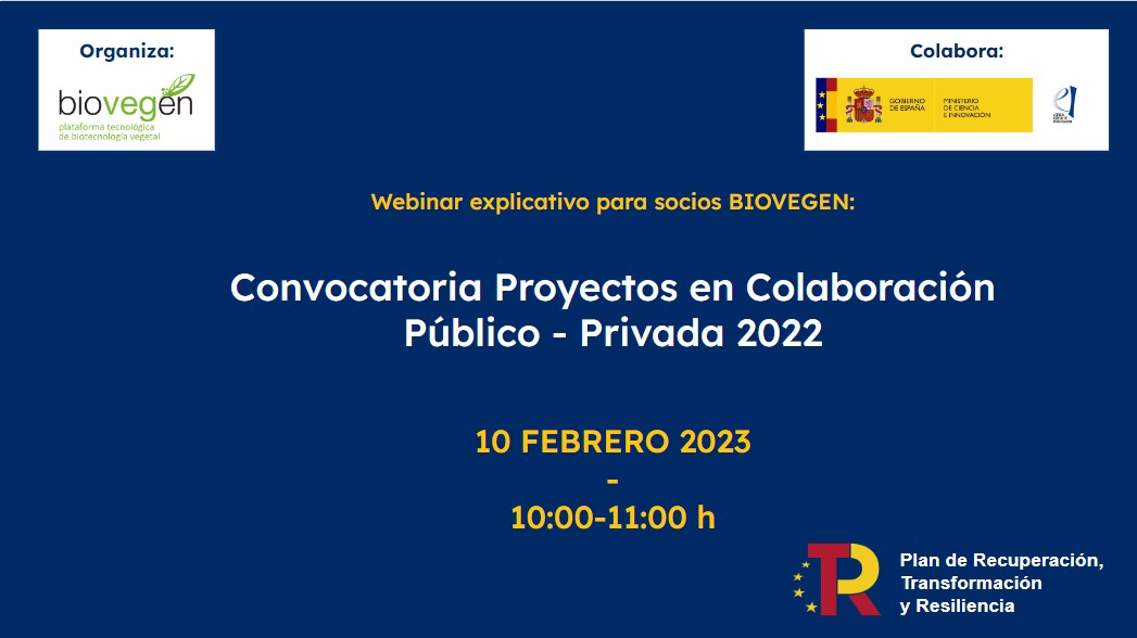 Webinar explicativo para socios BIOVEGEN: Convocatoria Proyectos en Colaboración Público – Privada 2022