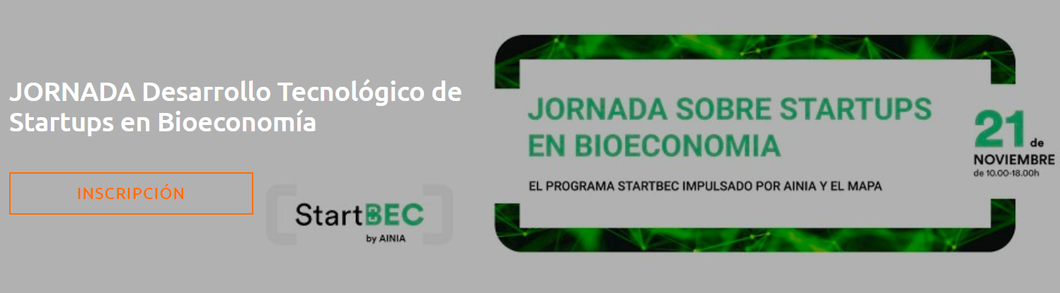 Jornada Desarrollo Tecnológico de Startups en Bioeconomía