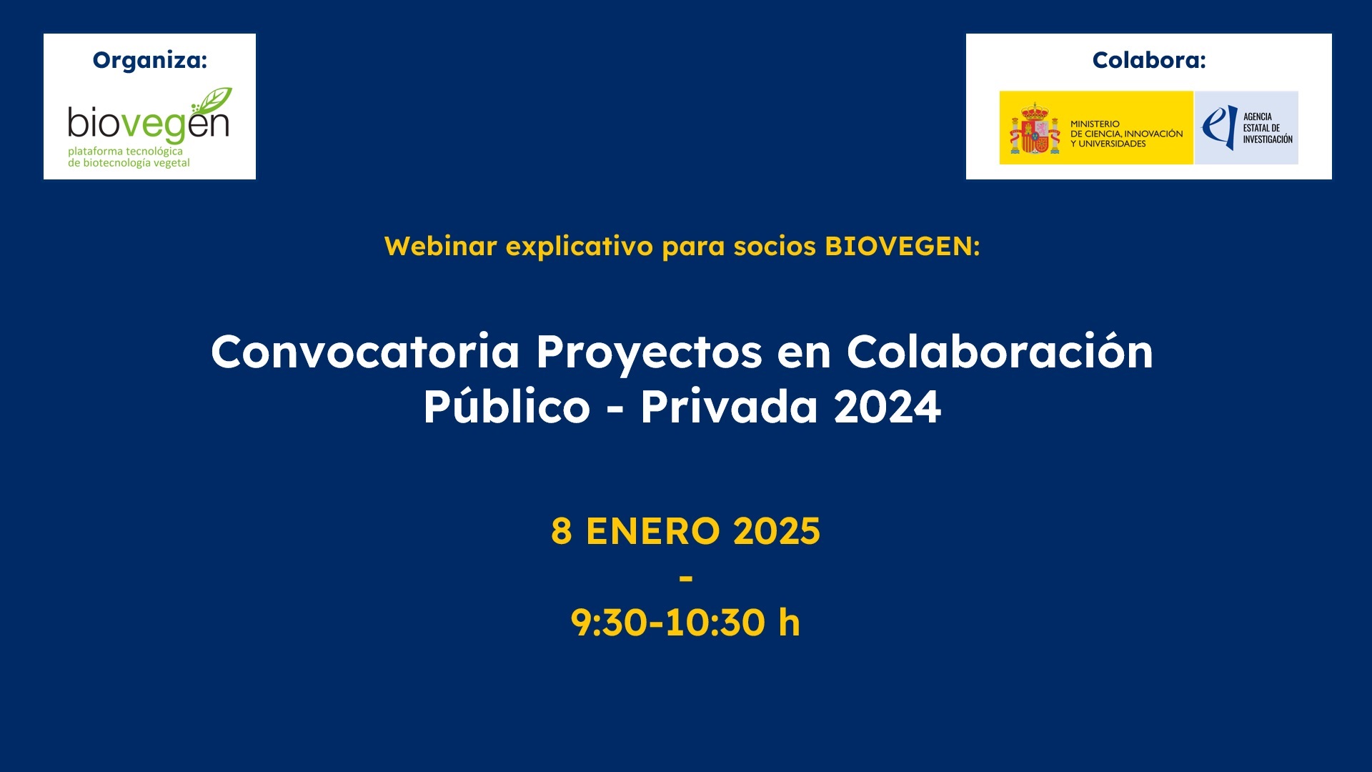 Webinar explicativo para socios BIOVEGEN: Convocatoria Proyectos en Colaboración Público – Privada 2024