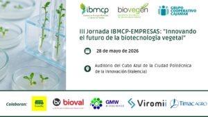 III Jornada IBMCP-EMPRESAS «Innovando el futuro de la biotecnología vegetal»
