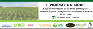 II WEBINAR GO BIODIF: Biofuncionalización de cultivos estratégicos nacionales para la mejora de su competitividad
